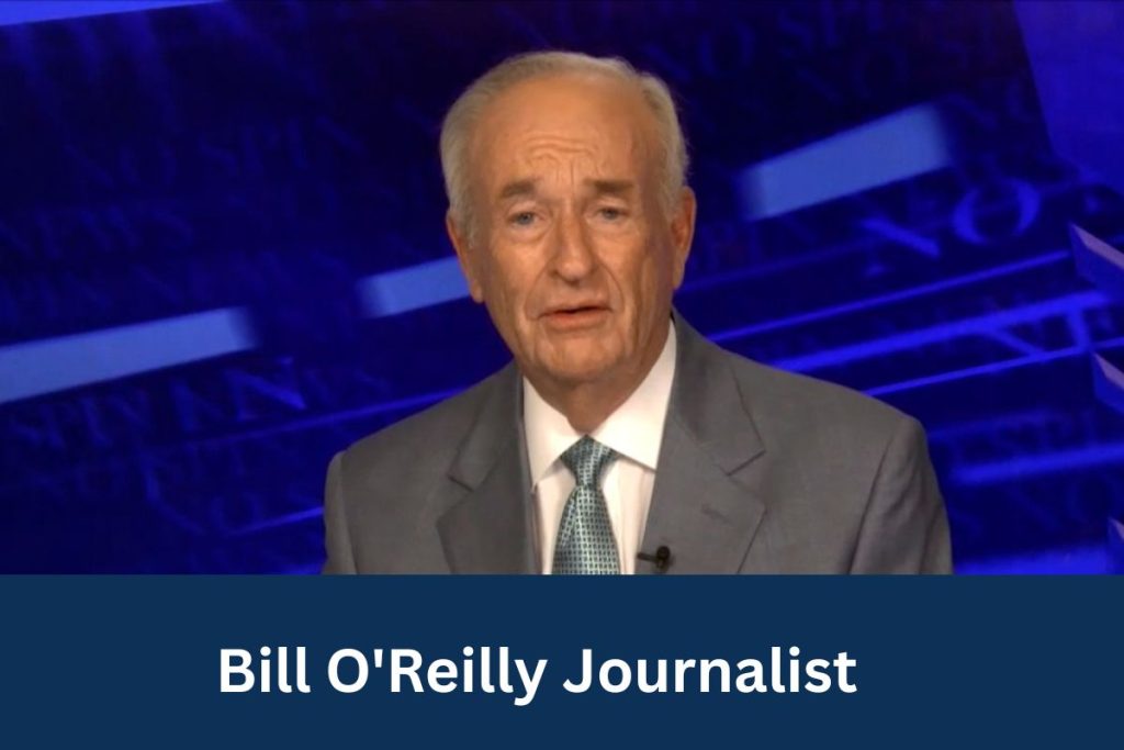 Bill O'Reilly Journalist