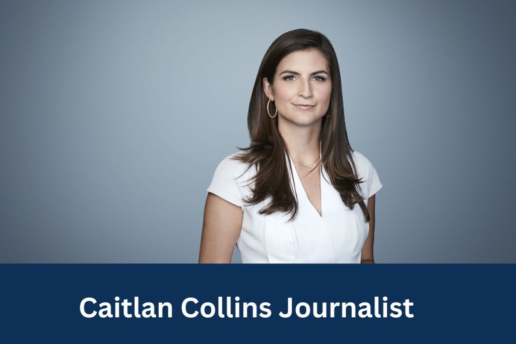 Caitlan Collins Journalist
