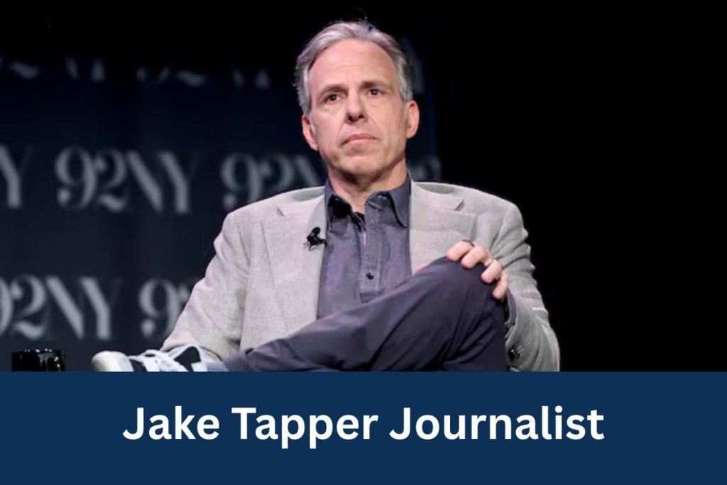 Jake Tapper Journalist