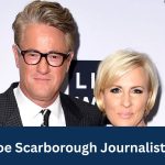 Joe Scarborough Journalist
