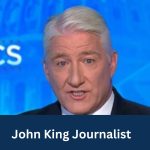 John King Journalist