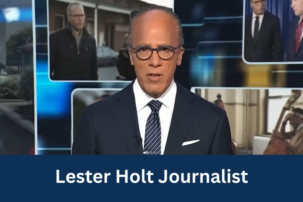 Lester Holt Journalist