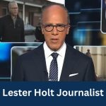 Lester Holt Journalist