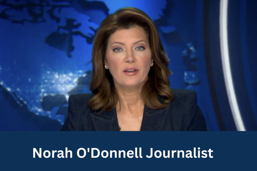 Norah O'Donnell Journalist