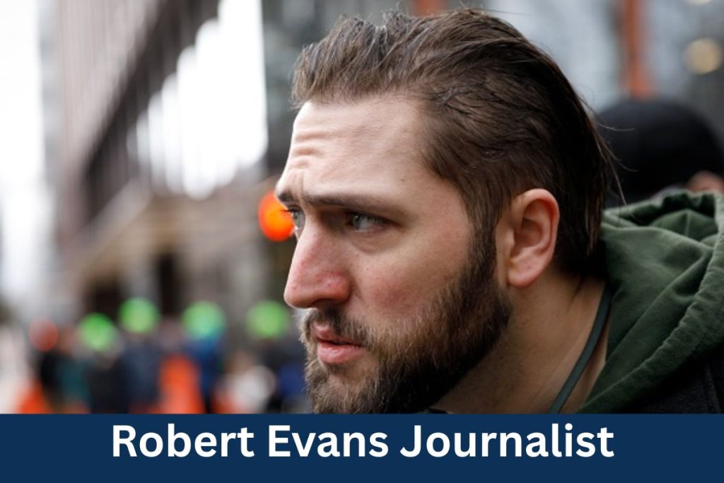 Robert Evans Journalist